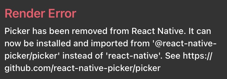 An error message about the removed Picker component from React Native